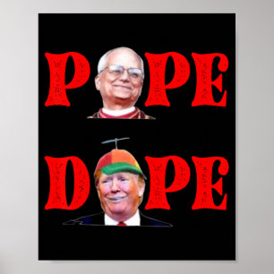 Poster Trump As Vaticanos Church Papa Trump Funny Vatican
