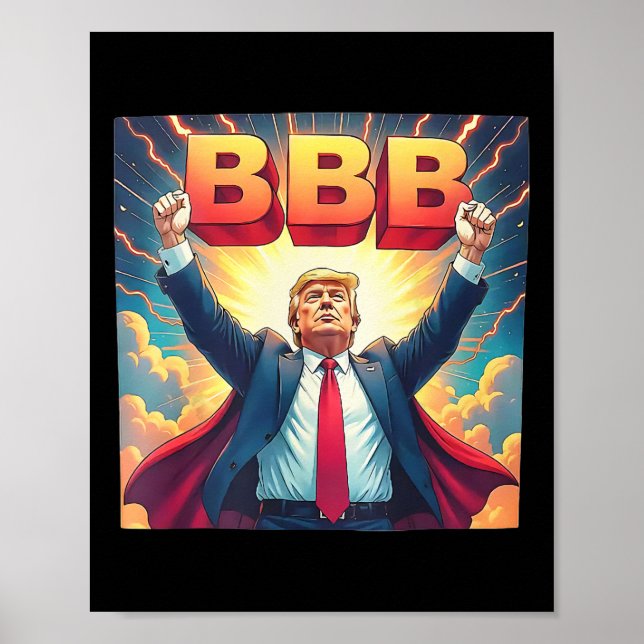 Poster Trump Bbb Big Beautiful Bill 1  (Frente)