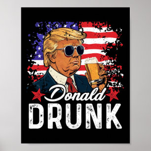 Poster Trump Bêbado Bebendo Cerveja 4 De Julho Bandeira A