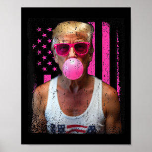 Poster Trump Bubble Gum Pink Pulga Sinalizador Americano