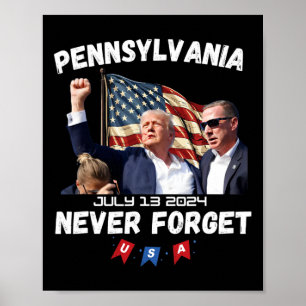 Poster Trump Butler Pennsylvania Nunca Esquece
