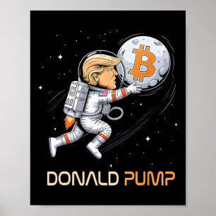 Poster Trump Cócio Bitmoney Donald Pump Crypto Bull Presi