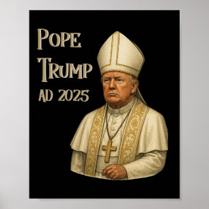 Poster Trump como Papa da Igreja do Vaticano - Papa Trump