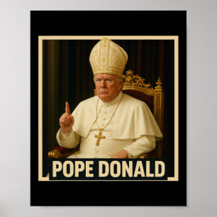 Poster Trump Como Papa Da Igreja Do Vaticano Trump Vatica