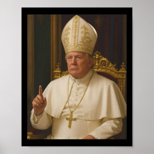 Poster Trump Como Papa Tee Meme Engraçado 1
