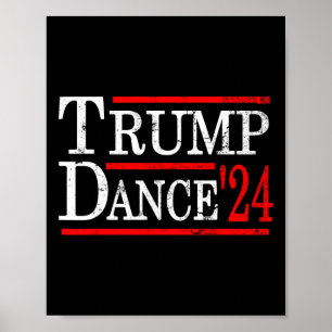 Poster Trump Dance 2024 Trump Vance Funny Republican Poli