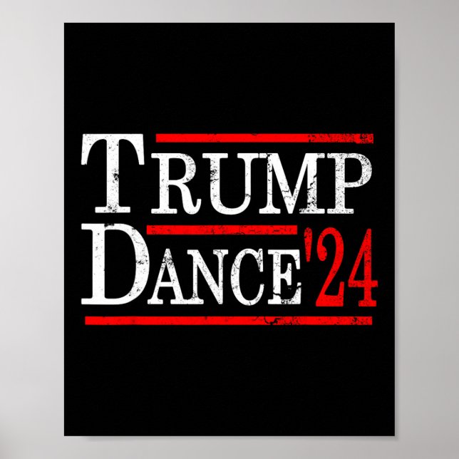Poster Trump Dance 2024 Trump Vance Funny Republican Poli (Frente)