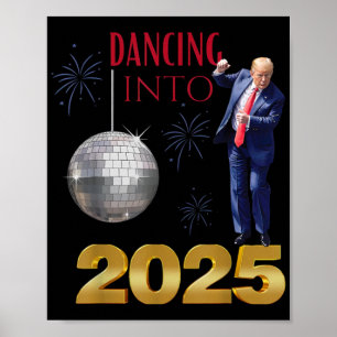 Poster Trump De Ano Novo Dançando Em 2025, Contagem De Fe