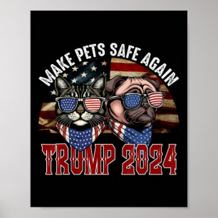 Poster Trump Deixe Os Animais De Estimação Seguros Novame