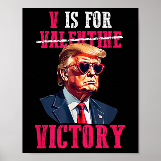 Poster Trump Dia de os namorados V É Para Trump De Vitóri (Frente)