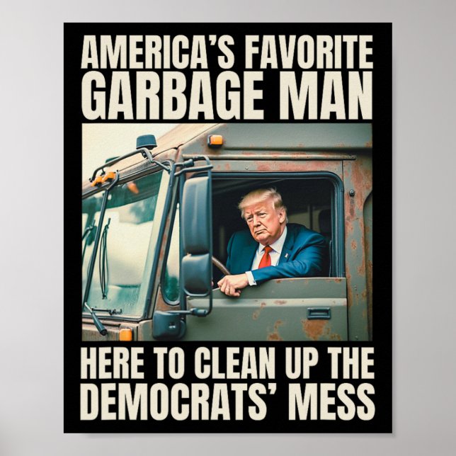 Poster Trump do homem de lixo favorito da América em Trás (Frente)