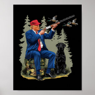 Poster Trump Duck caçando Donald Trump Old School Camoufl