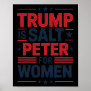 Poster Trump É Sal Peter Para Mulheres Engraçadas Anti-Tr