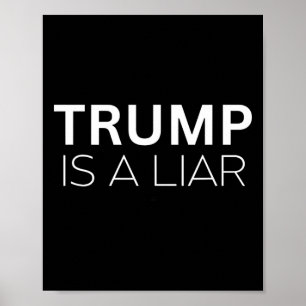 Poster Trump É Um Mentiroso - Anti Presidente Donald Trum