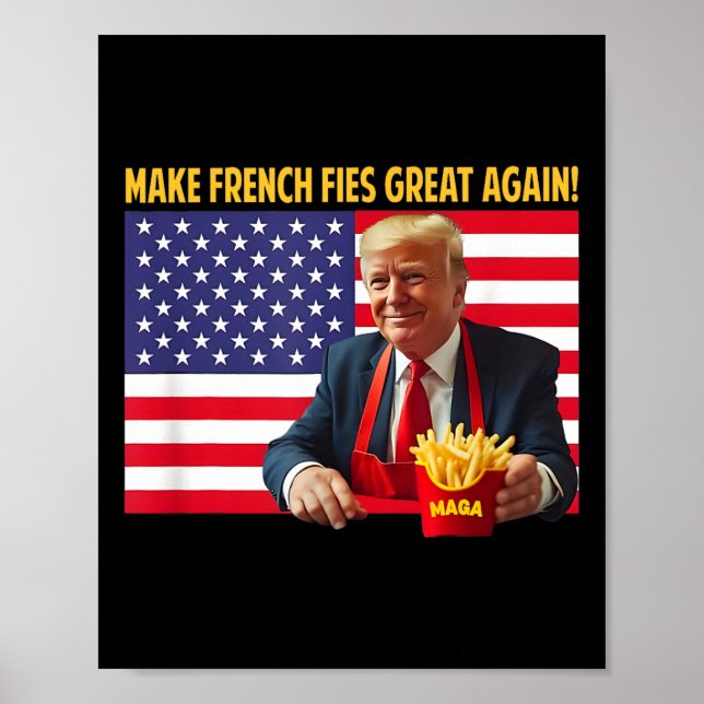 Poster Trump Engraçado Torne Excelente De Fries Trump Meg (Frente)