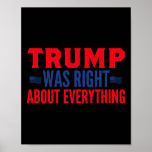 Poster Trump Estava Certo Sobre Tudo 13
