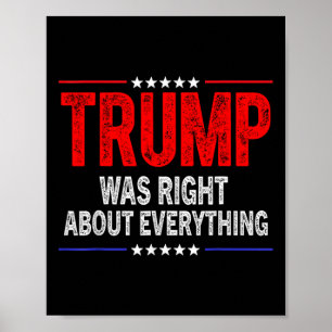 Poster Trump Estava Certo Sobre Tudo Americano Engraçado