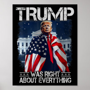 Poster Trump Estava Certo Sobre Tudo Bandeira Americana W
