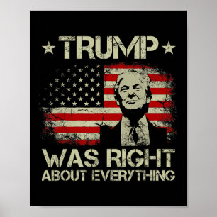 Poster Trump Estava Certo Sobre Tudo Engraçado Trump Amer