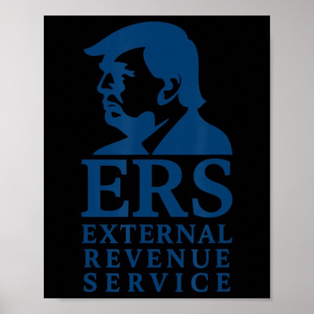 Poster Trump External Revenue Service  (Frente)