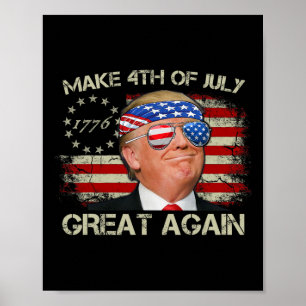 Poster Trump Faça 4 De Julho Grande Novamente 47º Preside