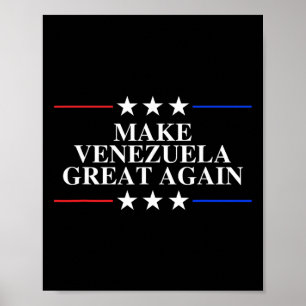 Poster Trump Faça Venezuela Grande Novamente _8 