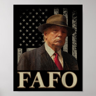 Poster Trump Fafo, Funny Fafo Trump American Flag _1