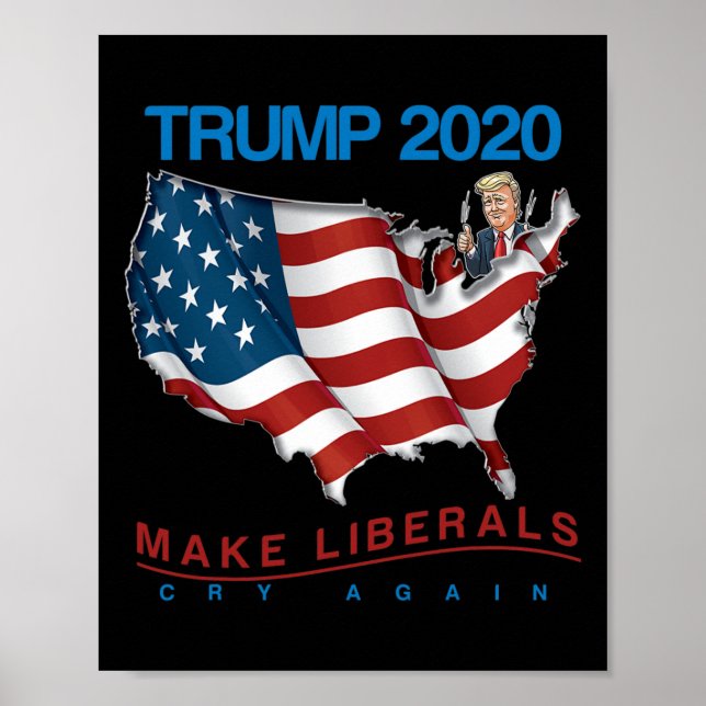 Poster Trump Faz Liberais Chorarem Novamente Presente de  (Frente)