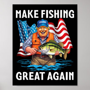 Poster Trump Fisher Patriótico Faz Excelente De Pesca Nov