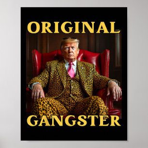 Poster Trump Gângster Original Engraçado Donald Trump