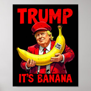 Poster Trump It's Banana (for Scale) Engraçado Meme 1