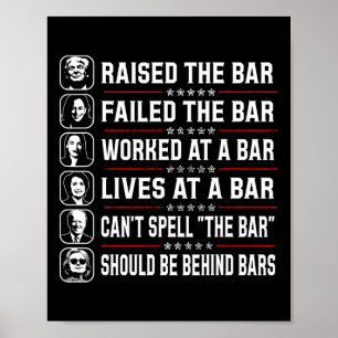 Poster Trump Levantou O Bar E Falhou O Bar