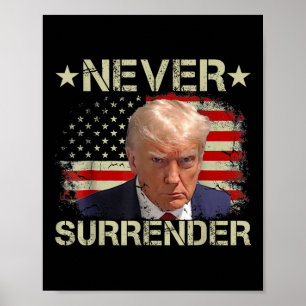 Poster Trump Mug nunca rende Pro Trump American