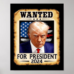 Poster Trump Mug Shot Desejado Para Os Eua. Presidente 20