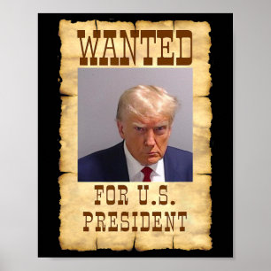 Poster Trump Mug Shot Desejado Para Os Eua. Presidente 20