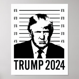 Poster Trump Mugshot 2024 Presidente