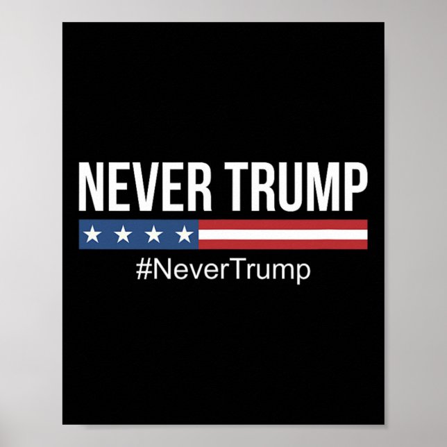 Poster Trump - #nevertrump Anti Trump (Frente)