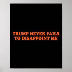 Poster Trump Nunca Fala De Engraçado