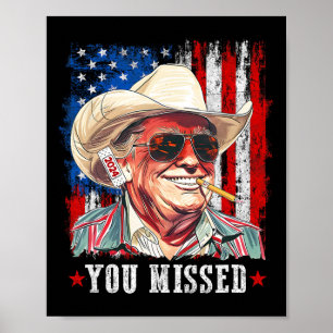 Poster Trump Ocidental Cowboy Você Perdeu Trump 2025 Amér