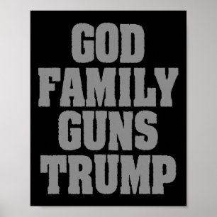 Poster Trump Patriótico Família Guns Trump