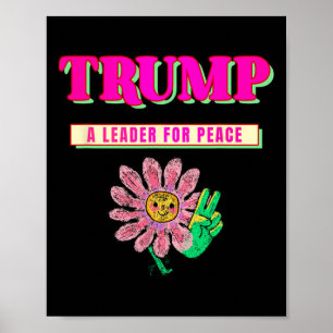 Poster Trump Paz Presidente Trump Um Líder Para a Paz