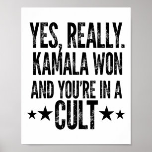 Poster Trump Perdeu Kamala Won Você está em um Cult Harri