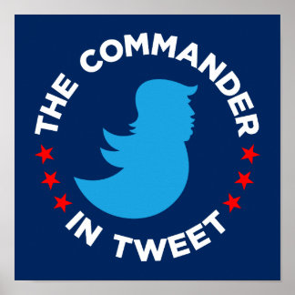 Póster Trump Poster: "O COMANDANTE EM TWEET" (Pequeno)