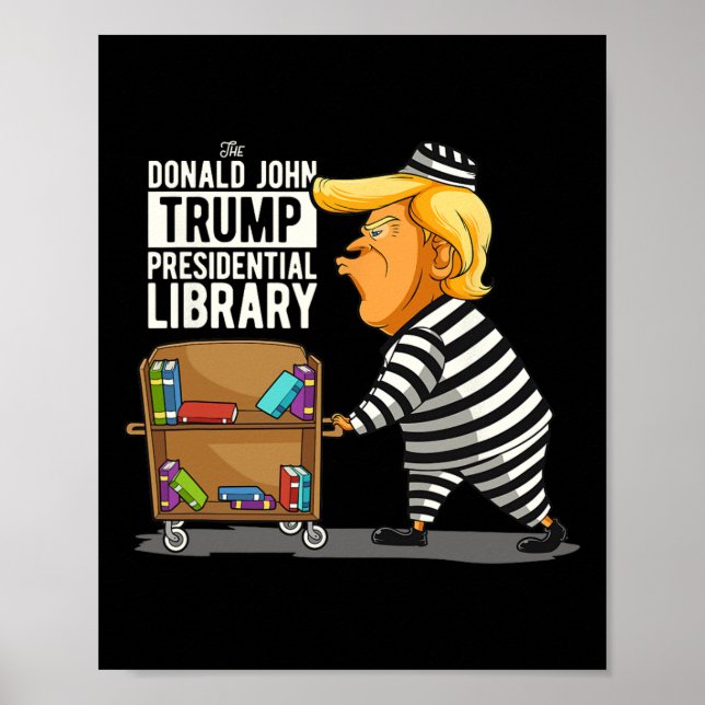 Poster Trump Presidencial Biblioteca Funny Anti Trump (Frente)