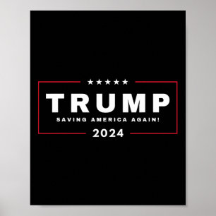 Poster Trump Saving America Novamente 4 De Julho De 2024