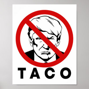Poster Trump Sempre Desiste Piada Engraçada de Taco Retro