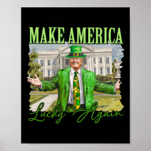 Poster Trump Shamrock Faça a América Sortuda Novamente Di
