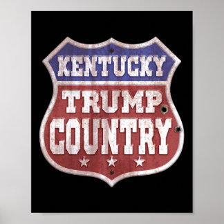 Poster Trump Sign - Kentucky Trump Country - Trump