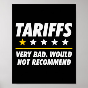 Poster Trump Tariff Usa Não Recomendaria Tarifas Engraçad