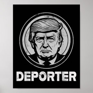 Poster Trump The Deporter